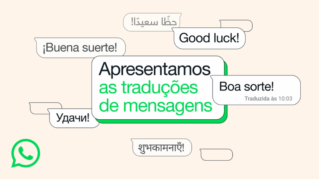 WhatsApp Revoluciona o App e Libera Tradução Instantânea de Mensagens